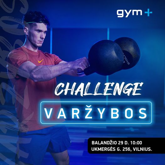 Gym+ Challenge varžybos!