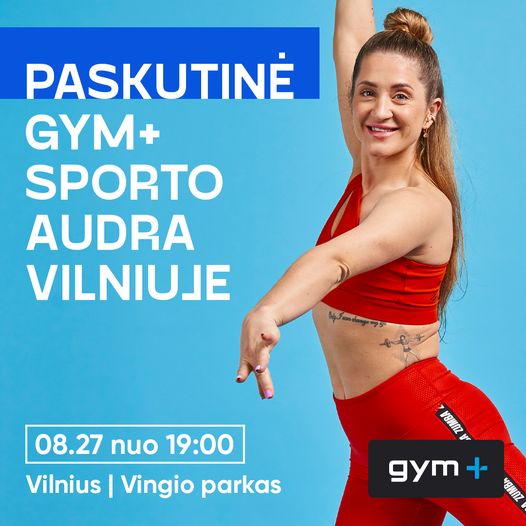 PASKUTINĖ SPORTO AUDRA VILNIUJE!