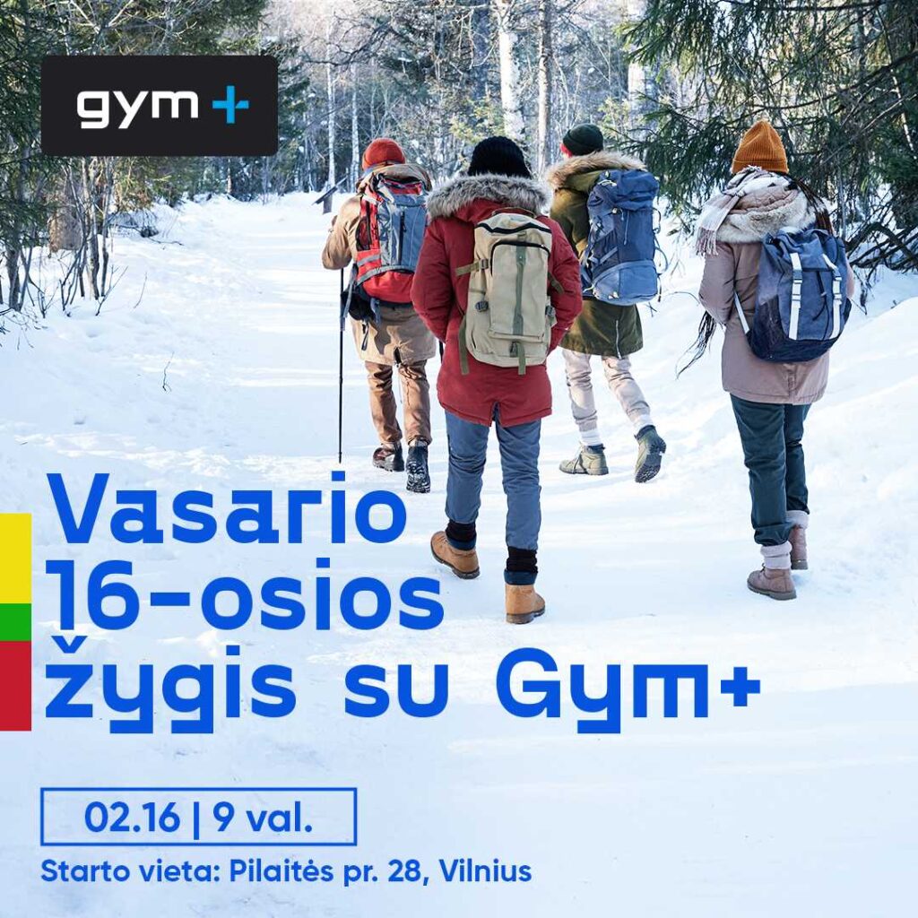 VASARIO 16-OSIOS ŽYGIS SU GYM+