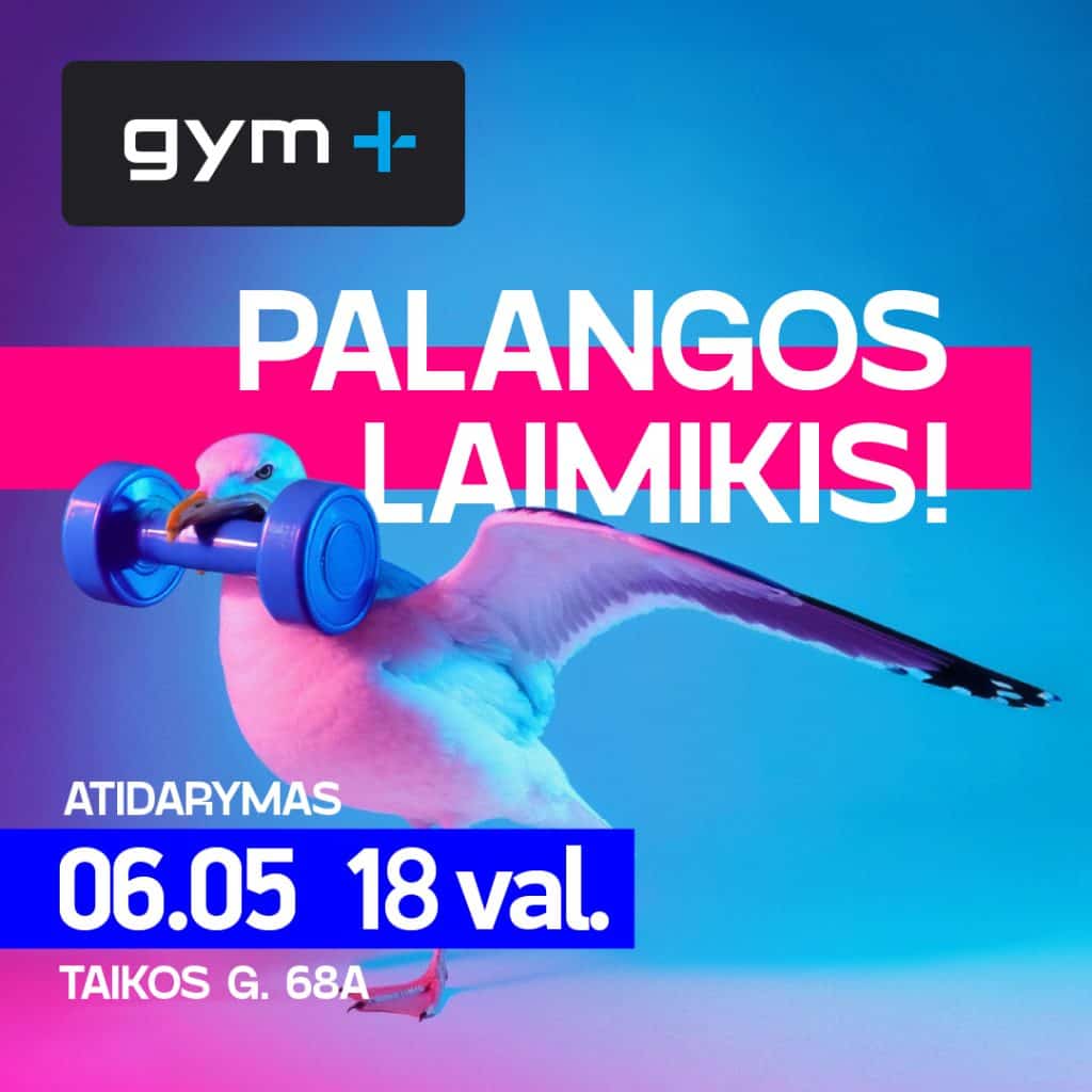 NAUJAS GYM+ PALANGOJE