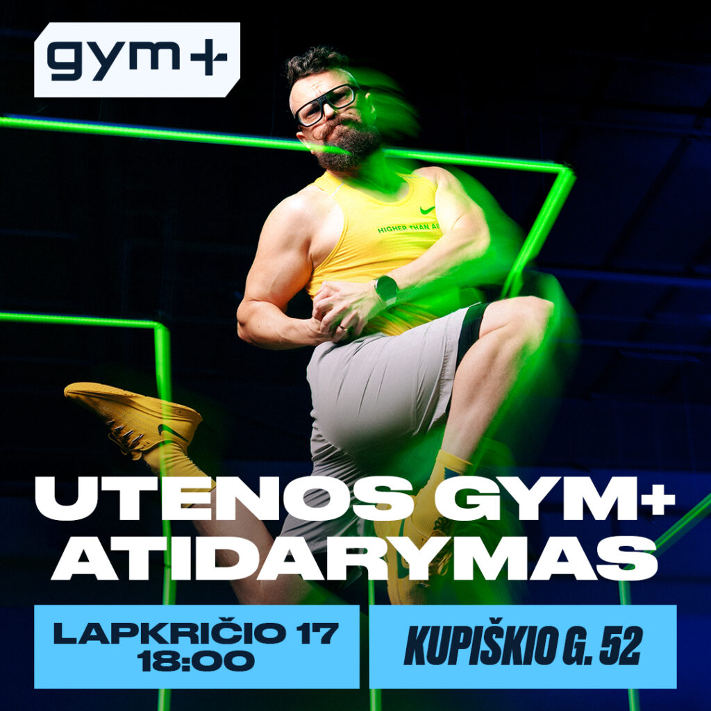 UTENOS GYM+ ATIDARYMO ŠVENTĖ 11.17